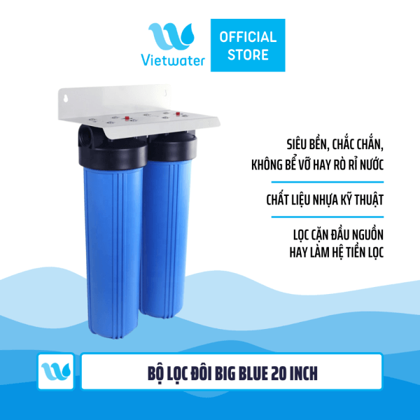 Bộ lọc đôi Big Blue 20 inch (bộ lọc nước sinh hoạt - bộ lọc thô)