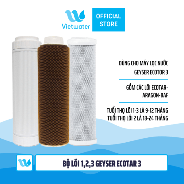 Bộ lõi số 123 máy lọc nước Geyser Ecotar 3 (lõi Ecotar-Aragon-BAF/CBC)
