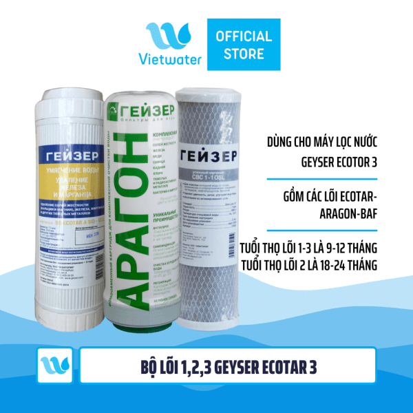Bộ lõi số 123 máy lọc nước Geyser Ecotar 3 (lõi Ecotar-Aragon-BAF/CBC)