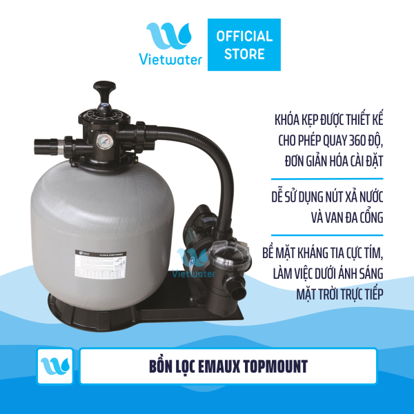 Bồn lọc Emaux Topmount