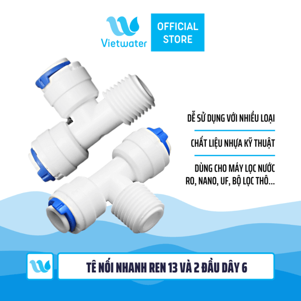 Tê nối nhanh ren 13 và 2 đầu dây 6 dùng trong máy lọc nước (combo 2 cái hoặc 5 cái hoặc 10 cái)