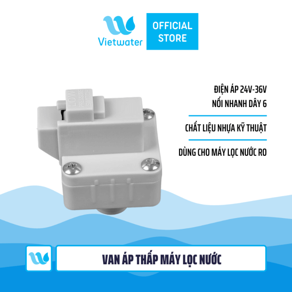 Van áp thấp máy lọc nước