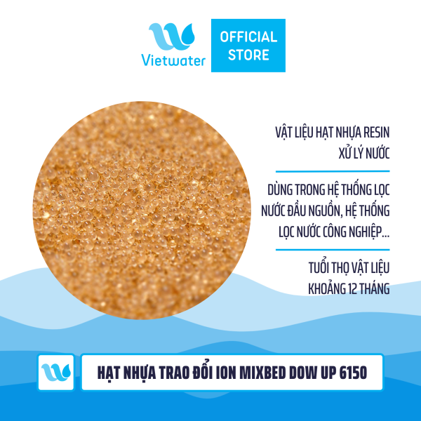 Hạt nhựa trao đổi ion Mixbed Dow Up 6150