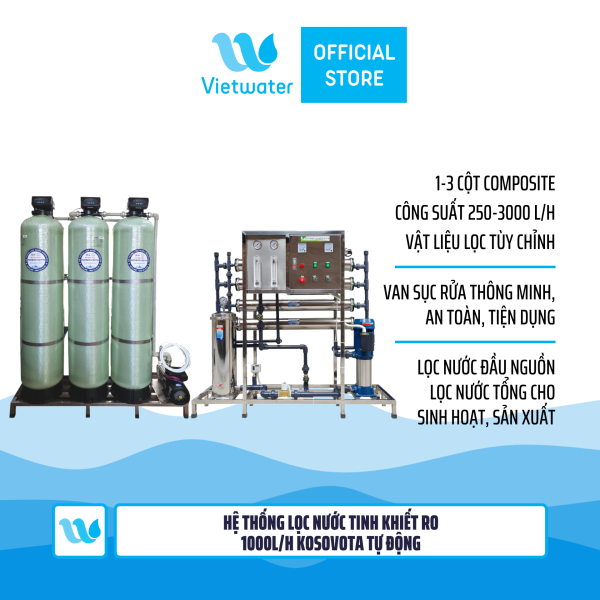 Hệ thống lọc nước tinh khiết RO 1000lh Kosovota tự động