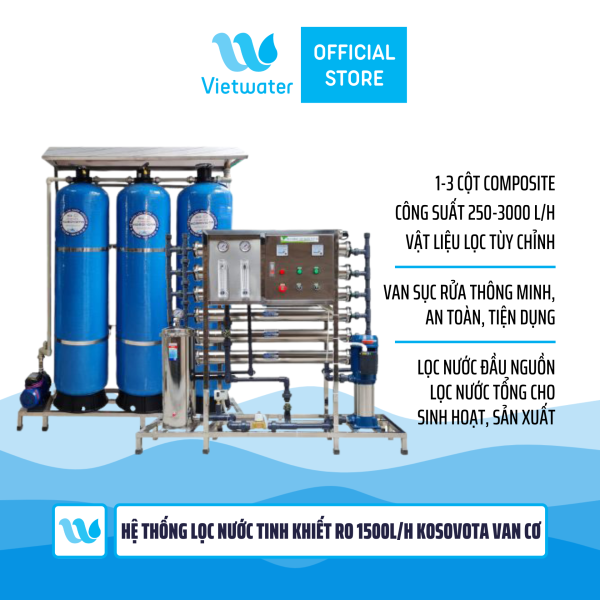 Hệ thống lọc nước tinh khiết RO 1500lh Kosovota van cơ