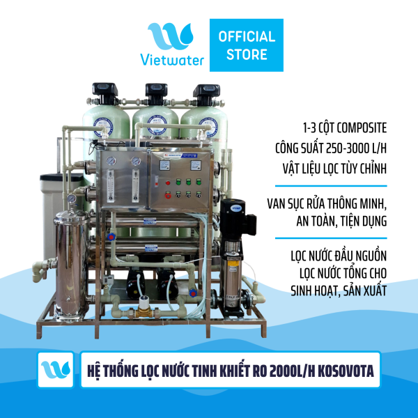 Hệ thống lọc nước tinh khiết RO 2000lh Kosovota