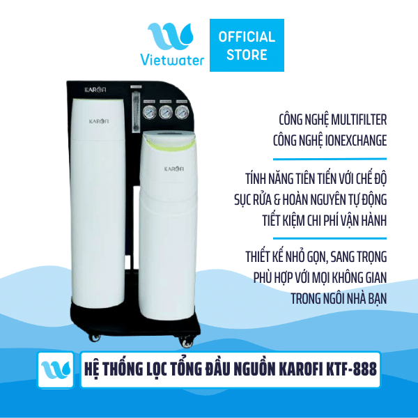 Hệ thống lọc nước tổng đầu nguồn Karofi KTF-888