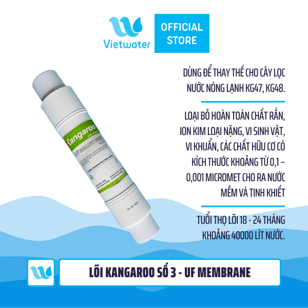 Lõi Kangaroo số 3 - UF Membrane