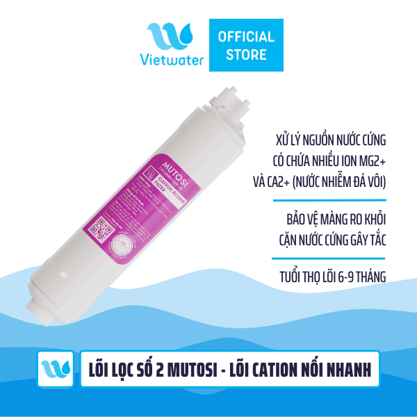 Lõi lọc số 2 Mutosi - Lõi Cation nối nhanh