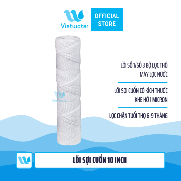Lõi sợi cuốn 10inch/20 inch Vietwater 0.5 micron/ 1 micron - lõi sợi cuốn Big Blue 10 inch/20 inch Vietwater – lõi sợi cuốn béo 10 inch/20 inch 1 micron
