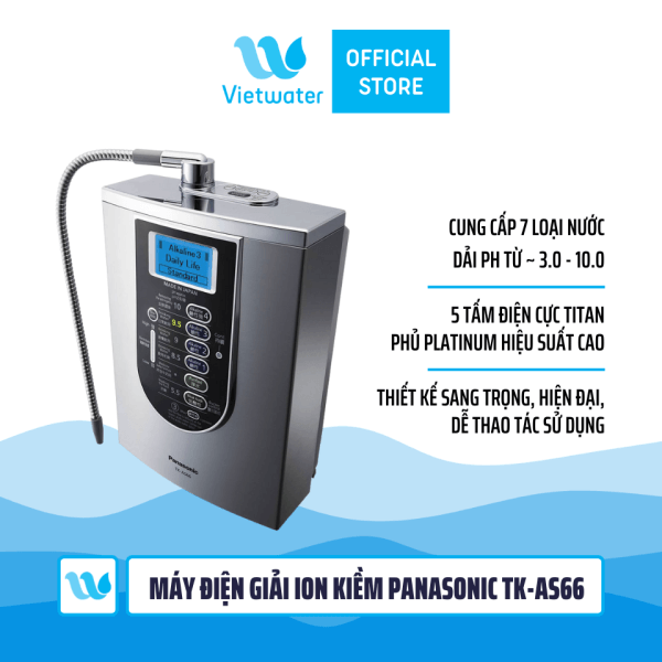 Máy điện giải ion kiềm Panasonic TK-AS66