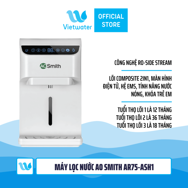 Máy lọc nước Ao Smith AR75-ASH1 - Máy lọc nước nóng nguội để bàn khóa trẻ em hệ giám sát EMS màn hình điện tử
