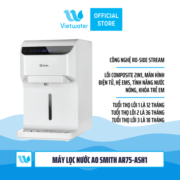 Máy lọc nước Ao Smith AR75-ASH1 - Máy lọc nước nóng nguội để bàn khóa trẻ em hệ giám sát EMS màn hình điện tử
