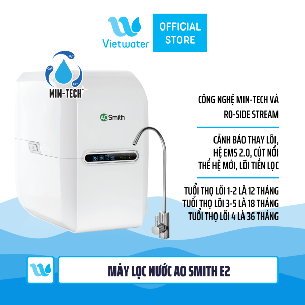 Máy lọc nước Ao Smith E2 - Máy lọc nước Ao Smith E3 (vòi điện tử)