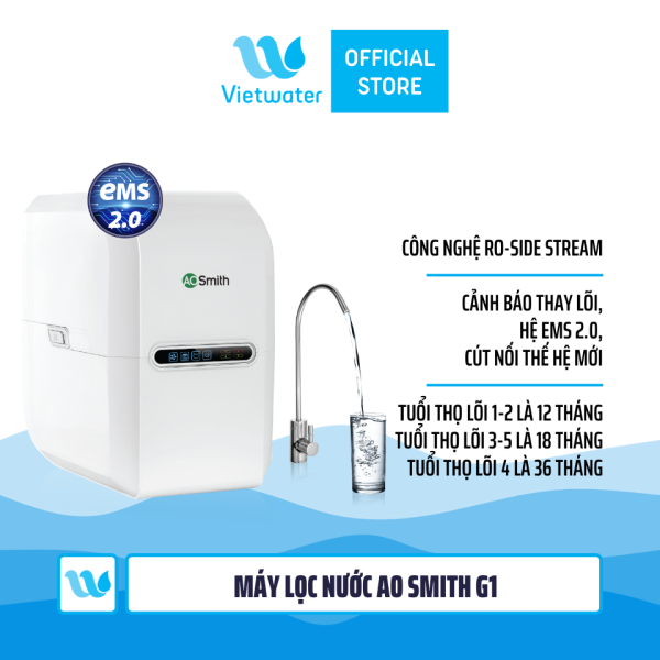 Máy lọc nước Ao Smith G1 - Máy lọc nước Ao Smith G2 (vòi điện tử)