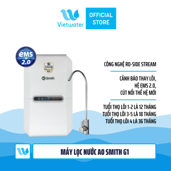 Máy lọc nước Ao Smith G1 - Máy lọc nước Ao Smith G2 (vòi điện tử)