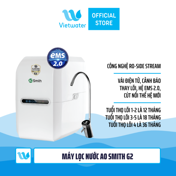 Máy lọc nước Ao Smith G1 - Máy lọc nước Ao Smith G2 (vòi điện tử)