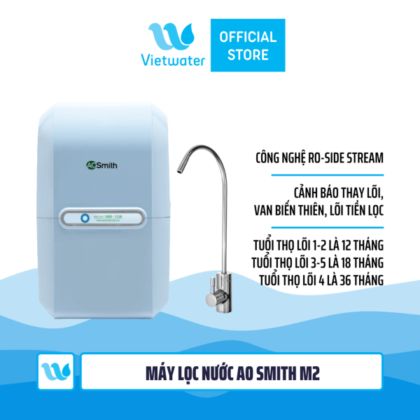 Máy lọc nước Ao Smith M1 - máy lọc nước Ao Smith M2 (lõi tiền lọc van biến thiên)