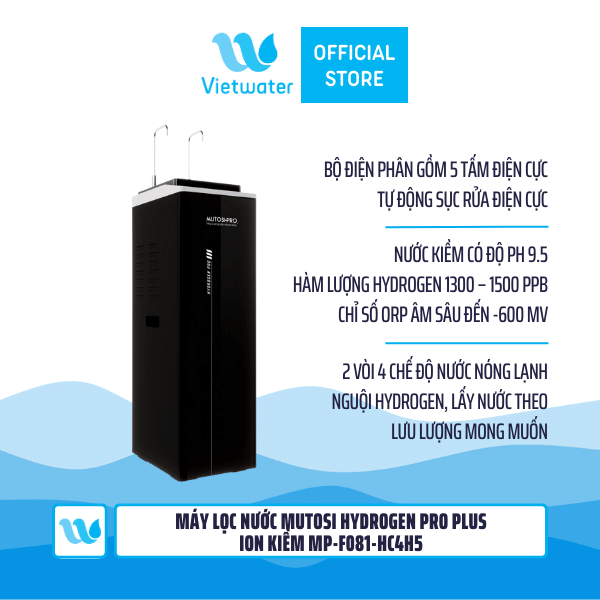 Máy lọc nước Mutosi Hydrogen Pro Plus Ion Kiềm MP-F081-HC4H5