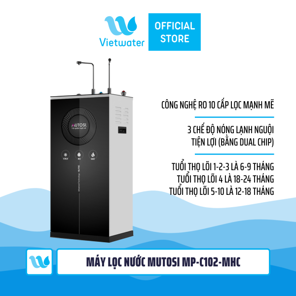 Máy lọc nước nóng lạnh nguội Mutosi MP-C102-MHC 10 lõi, công suất 15l/h, lạnh chip