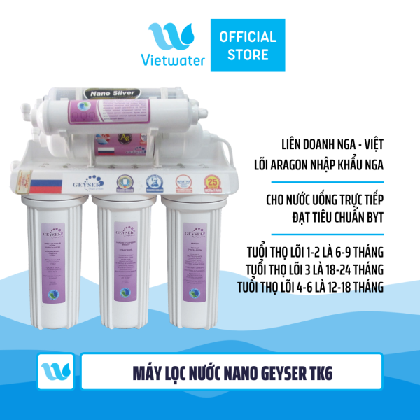 Máy lọc nước Nano Geyser TK6