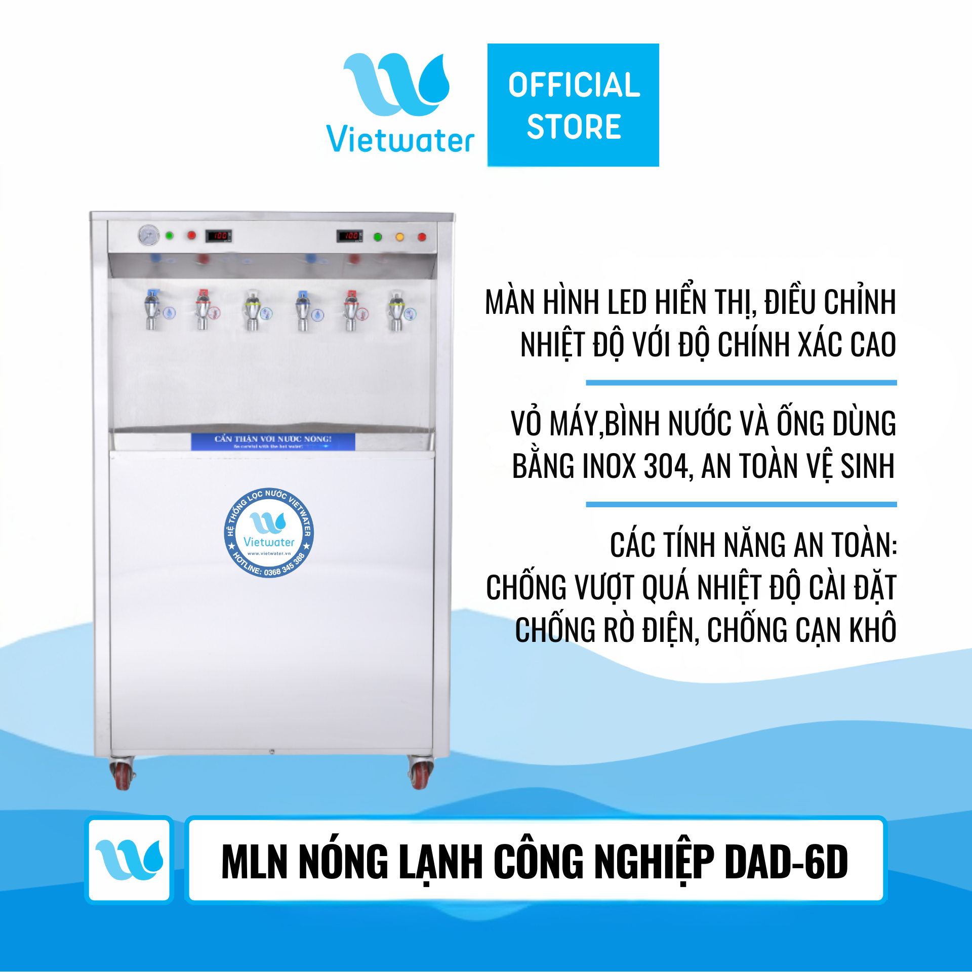 Máy lọc nước nóng lạnh công nghiệp VIETWATER DAD-6D