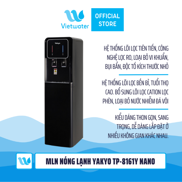 Máy lọc nước nóng lạnh Yakyo TP-8161Y Nano