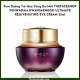  Kem Dưỡng Trẻ Hóa Vùng Da Mắt THEFACESHOP YEHWADAM HWANSAENGGO ULTIMATE REJUVENATING EYE CREAM 25ml 