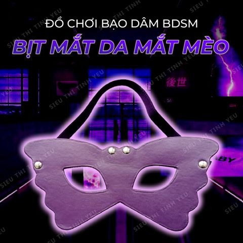 Đồ chơi BDSM bịt mắt da mắt mèo màu tím