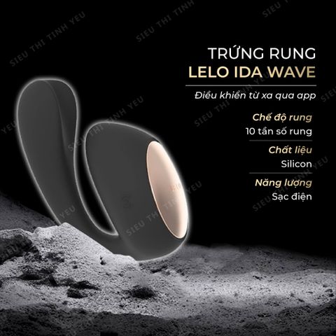 Trứng rung cao cấp LeLo Ida Wave 10 chế độ rung kết nối qua app dùng sạc
