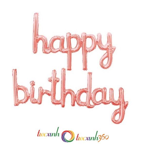 Bong bóng chữ Happy Birthday nét thường - Vàng hồng