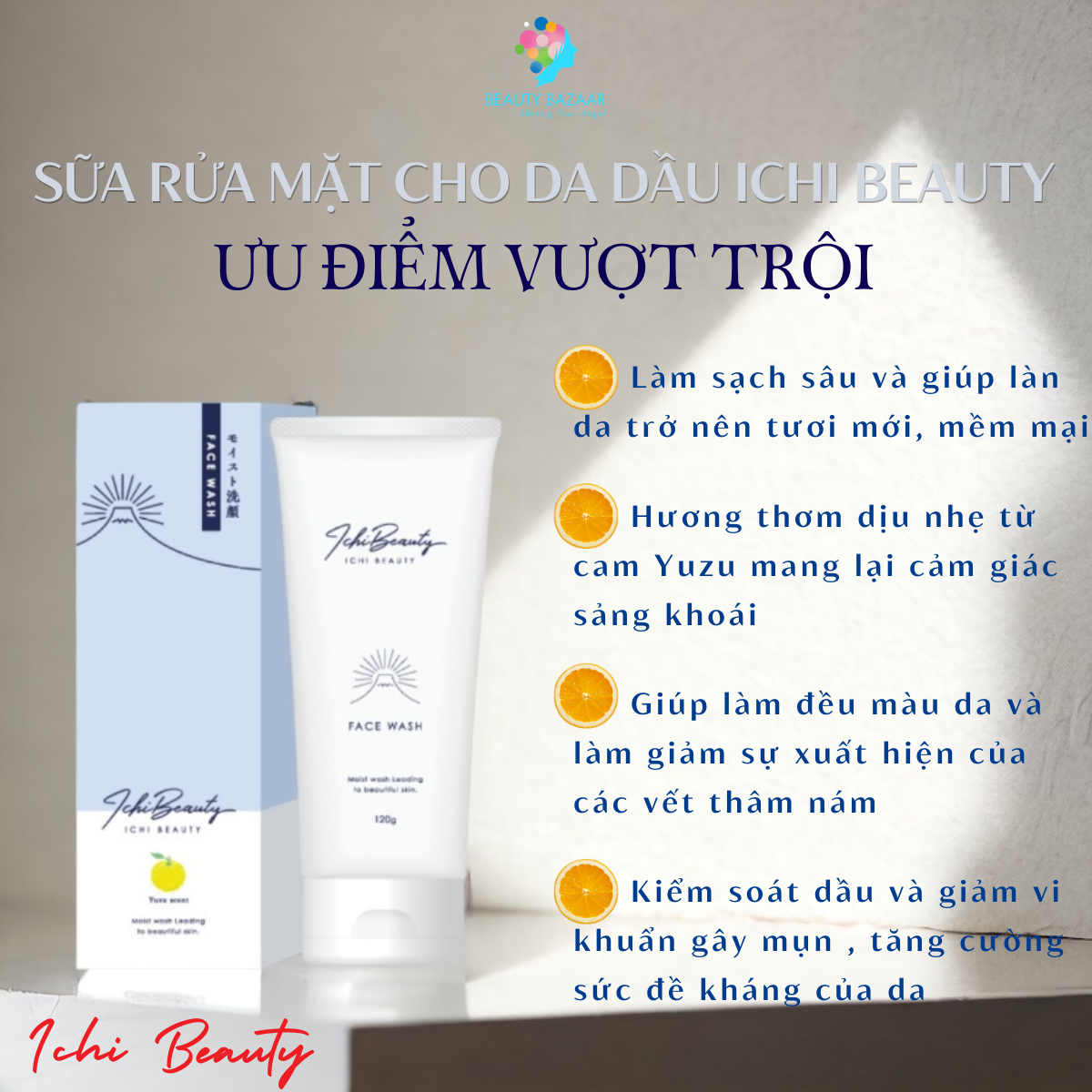 Sữa rửa mặt cho da dầu Ichi Beauty chiết xuất cam Yuzu Nhật Bản chính hãng 120g