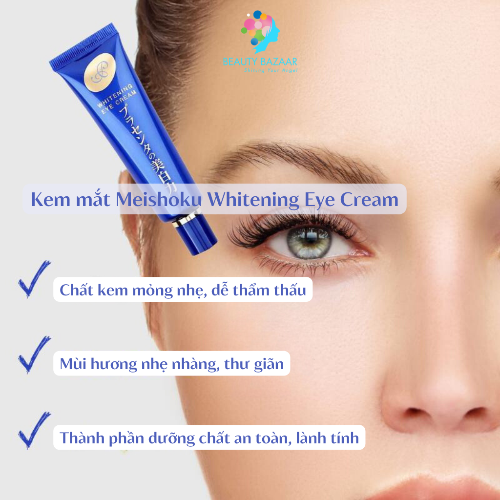 Kem dưỡng mắt giảm thâm, chống lão hóa Meishoku Whitening Eye – 5g/30g