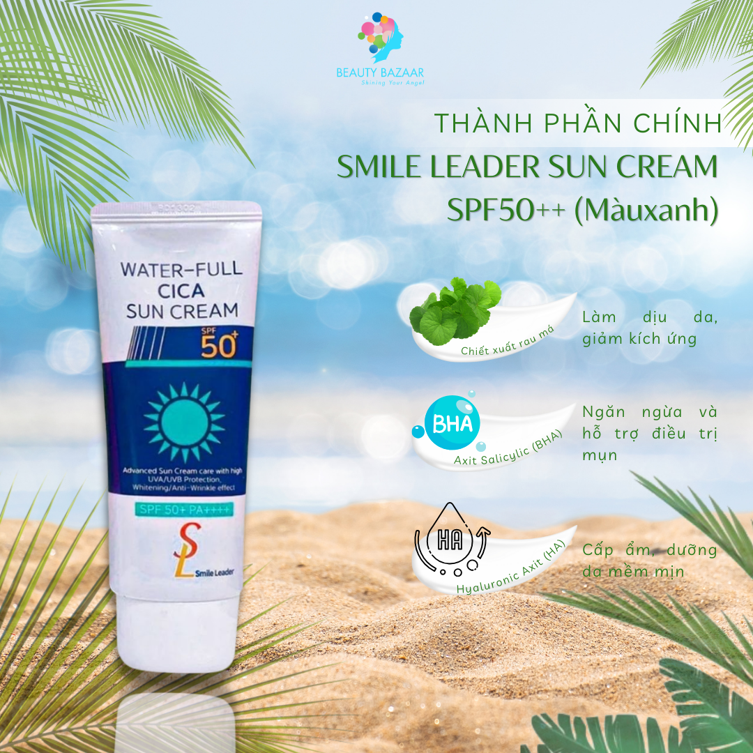 Kem chống nắng nâng tone Smile Leader Sun Cream SPF50+ cho da dầu mụn và da khô 60ml