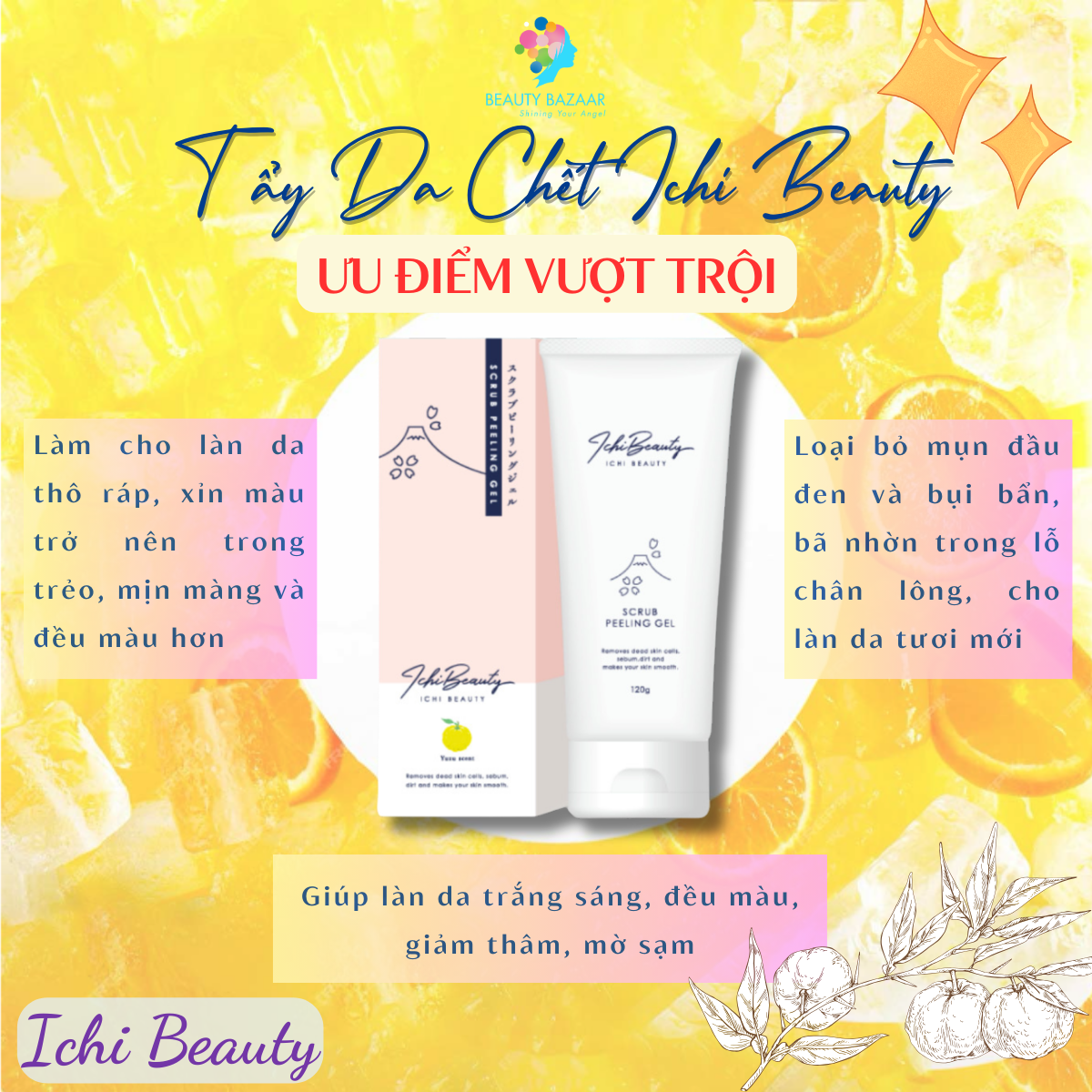 Tẩy Da Chết Ichi Beauty Scrub Peeling chiết xuất cam Yuzu Nhật Bản Gel 120g