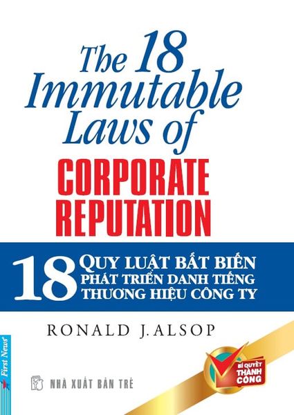 { Trưng Bày } 18 Quy Luật Bất Biến Phát Triển Danh Tiếng Thương Hiệu - Ronald J Alsop