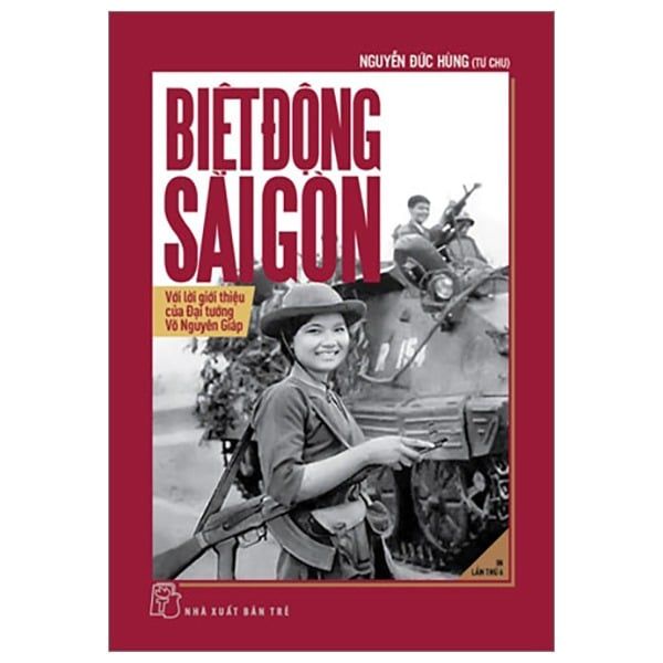 Biệt Động Sài Gòn - Nguyễn Đức Hùng (Tư Chu)