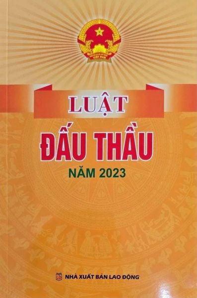 Luật Đấu Thầu 2023 (Lao Động) - Nhiều tác giả
