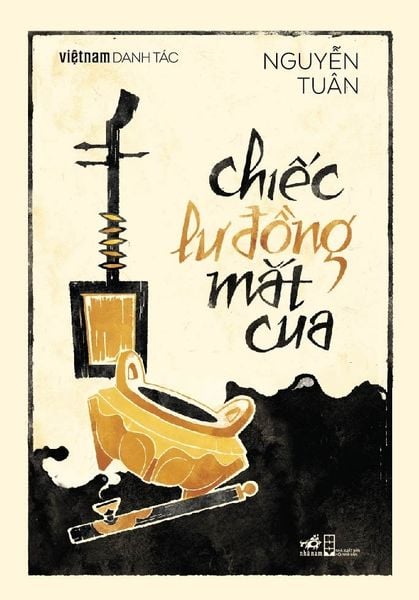 Chiếc Lư Đồng Mắt Cua - Việt Nam Danh Tác - Nguyễn Tuân