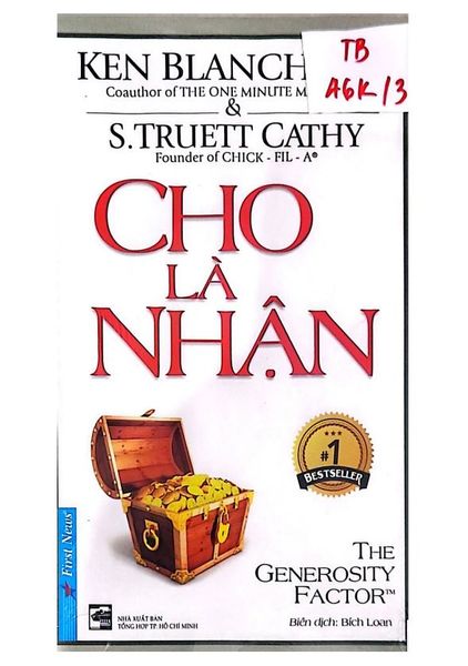 { Trưng Bày } Cho Là Nhận - Ken Blanchard & S. Truett Cathy