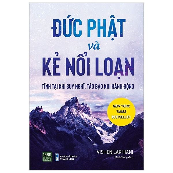 Đức Phật Và Kẻ Nổi Loạn - Vishen Lakhiani