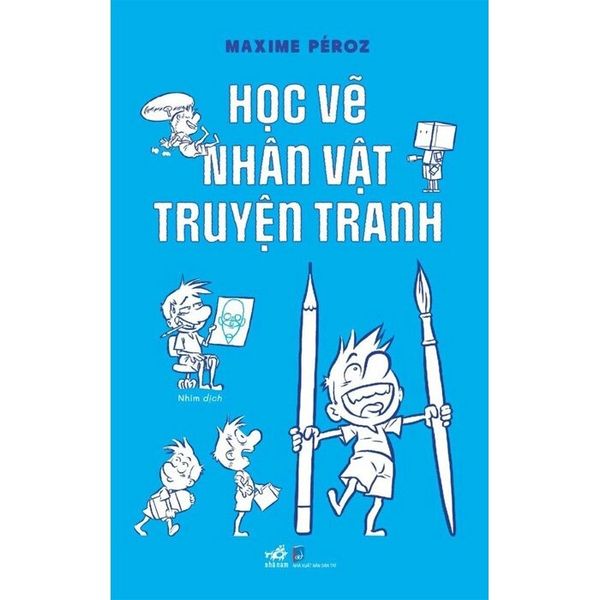 Học Vẽ Nhân Vật Truyện Tranh - Maxime Péroz