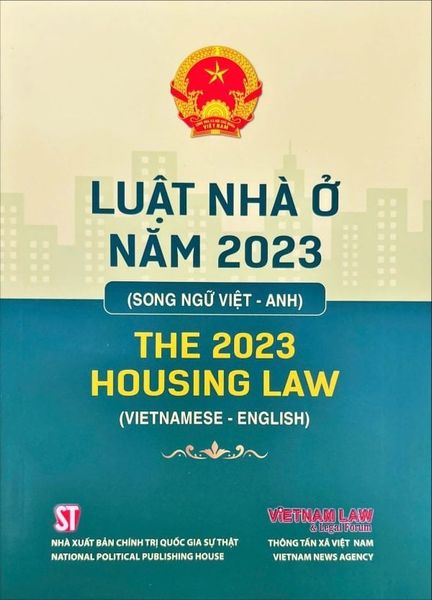 Luật Nhà Ở Năm 2023 (Song Ngữ Việt – Anh) - Quốc hội