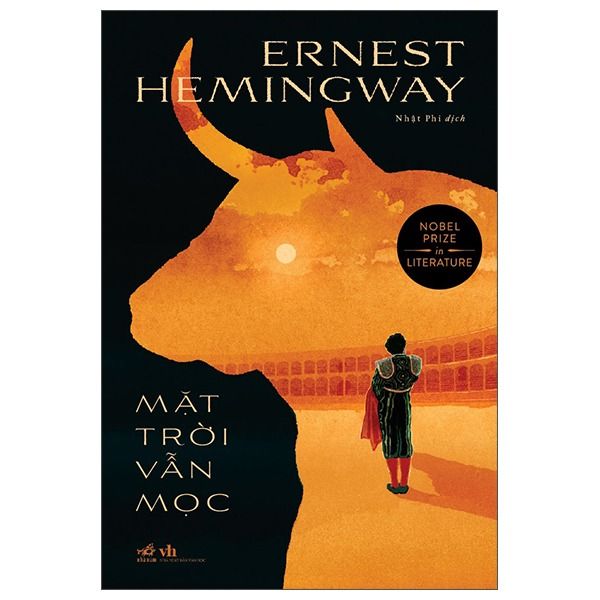 Mặt Trời Vẫn Mọc - Ernest Hemingway