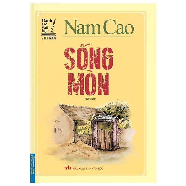 Nam Cao - Sống Mòn (Tái Bản) (Bìa Cứng) - Nam Cao