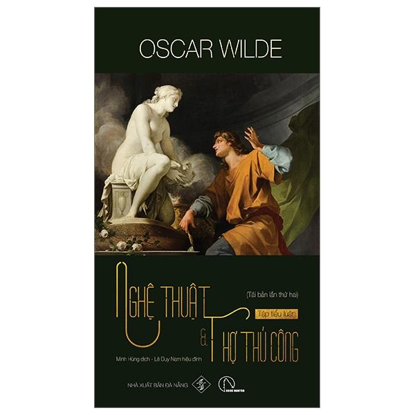 Nghệ Thuật Và Thợ Thủ Công (Tái Bản 2024) - Oscar Wilde