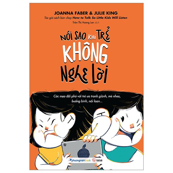 Nói Sao Khi Trẻ Không Nghe Lời