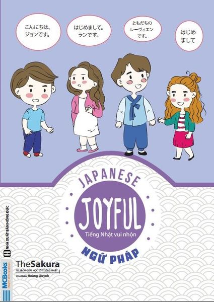 Joyful Japanese - Grammar Tiếng nhật vui nhộn - ngữ pháp