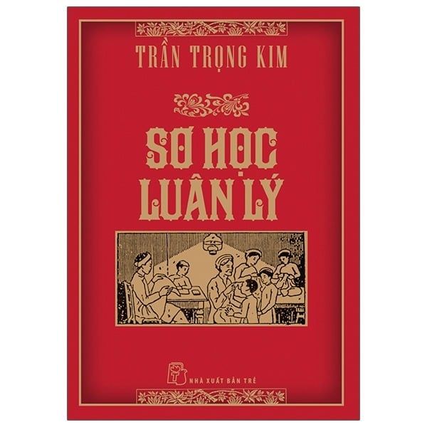 Sơ Học Luân Lý - Trần Trọng Kim