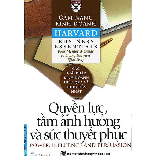 { Trưng Bày } Cẩm Nang Kinh Doanh - Quyền Lực, Tầm Ảnh Hưởng Và Sức Thuyết Phục - Nhiều Tác Giả